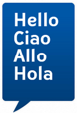 Hello, Ciao, Allo, Hola